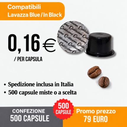 Capsule compatibili Lavazza Blue / In Black – 500 capsule — 500 capsule a 79.00 euro, spedizione inclusa in Italia